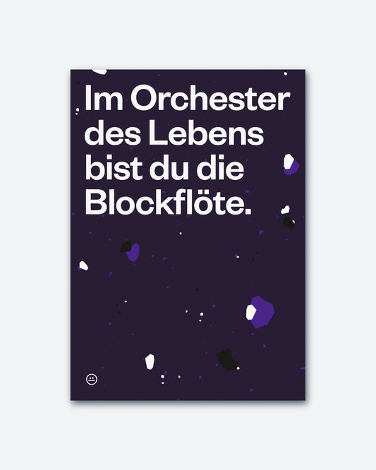 Postkarte »Im Orchester des Lebens bist du die Blockflöte.«